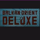 Balkan Orient Deluxe logo